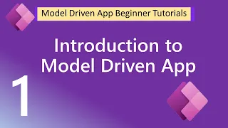 Introduction to Model Driven Apps - What and Why?