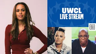 UWCL Live: Ian Wright & Lianne Sanderson Join Anita Jones Live Before Barcelona vs. Lyon