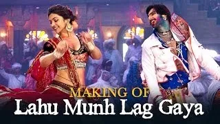 Making of | Lahu Munh Lag Gaya | Goliyon Ki Raasleela Ram-leela | Ranveer Singh & Deepika Padukone