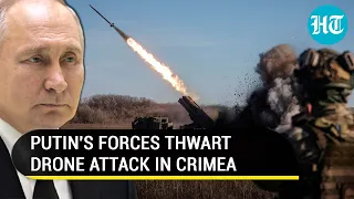 Putin's men repel Zelensky's aerial attack on Crimea; Russian Army downs Ukrainian drones