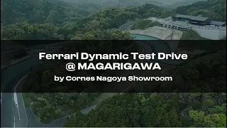 Ferrari Dynamic Test Drive by Cornes Nagoya Showroom