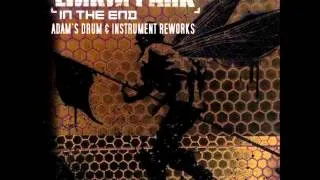 LINKIN PARK IN THE END adam's drum & instrument reworks