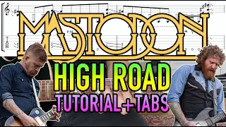 High Road - Mastodon (Guitar Lesson + Tab)