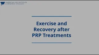 Exercise and Recovery after PRP Treatment