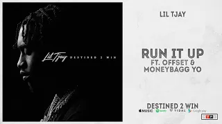 Lil Tjay - "Run It Up" Ft. Offset & Moneybagg Yo (Destined 2 Win)