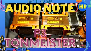 【#前後級】Audio Note P3 Tonmeister 300B後級 + M5 Line 前級。滄海遺珠，驚喜現身！（cc 中文繁、簡字幕）