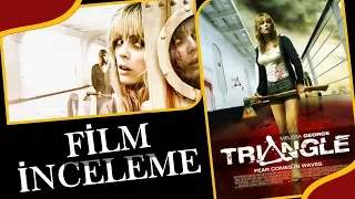 Triangle (2009) - Şeytan Üçgeni / Detaylı İnceleme