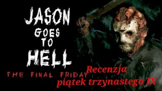 recenzja/retrospekcja piątek 13go IX jason idzie do piekła 1993