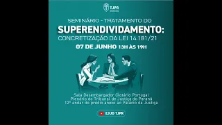 Tratamento do superendividamento: concretização da Lei 14.181/21