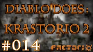 Diablo Does: Krastorio 2 (mod) - Part 014 | Factorio