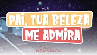 Pai, tua beleza me admira - LOUVOR - Crianças Intermediários e Adolescentes