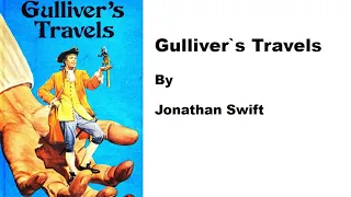 Gulliver`s Travels by Jonathan Swift Audiobooks (Part 1, Chapter 2)