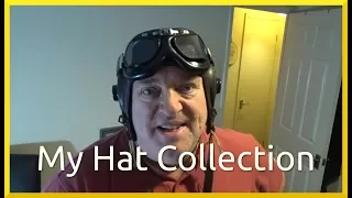 My Hat Collection