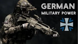Bundeswehr - "The Germans Are Coming" | GERMAN MILITARY POWER
