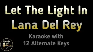 Lana Del Rey - Let The Light In Karaoke Instrumental Lower Higher Male Original Key