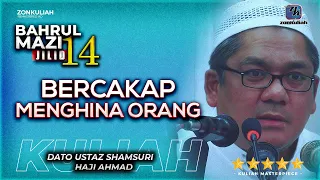 BM14 | 150414 | "Laknat Maki Hamun & Professor Serba Tahu" - Ustaz Shamsuri Ahmad