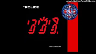 The Police - Spirits In The Material World ✨ 432 Hz