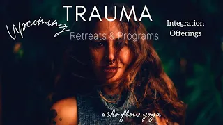 Integration & Alchemy: Trauma Workshop for Integrative Healing Work
