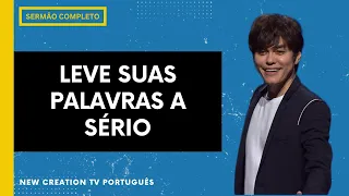 O Poder Do Que Você Diz | Joseph Prince | New Creation TV Português