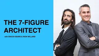 471: The 7-Figure Architect with Enoch & Rion