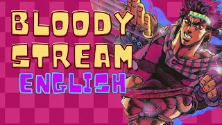 Bloody Stream【ENGLISH COVER】