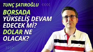 Borsada Yükseliş Devam Edecek mi? Dolar Ne Olacak? #borsa #dolar