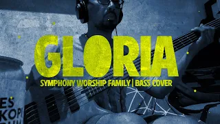 GLORIA | Symphony Worship Family | Bass Cover | Cort JP 5