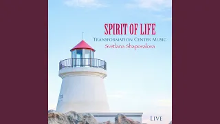 Spirit of Life (Live)