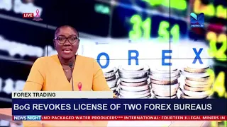 Illegal Forex Trading: BoG revokes license of two forex bureaus
