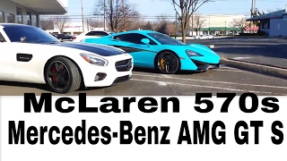 McLaren 570s &  Mercedes-Benz AMG GT S | Start Up & Accelerations