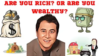 Why Do The Wealthy Enjoy Life While The Rich end up Poor? By Robert Kiyosaki