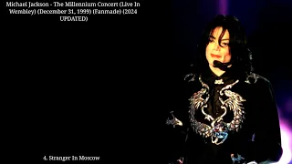 Michael Jackson - Stranger In Moscow (The Millennium Concert Live In Wembley) (1999) (Fanmade)