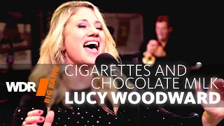 Lucy Woodward feat. by WDR BIG BAND - Cigarettes And Chocolate Milk