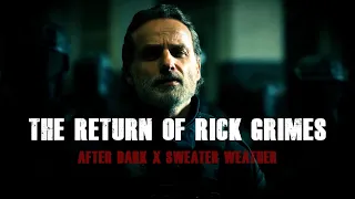 Rick Grimes - The Ones Who Live || After Dark x Sweater Weather