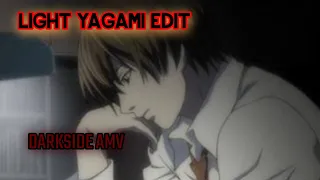 LIGHT YAGAMI EDIT, DARKSIDE AMV,ANIME NEW WORLD