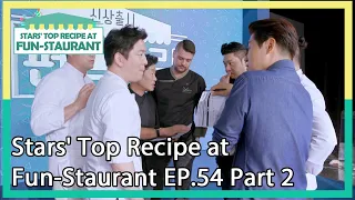 Stars' Top Recipe at Fun-Staurant EP.54 Part 2 | KBS WORLD TV 201117