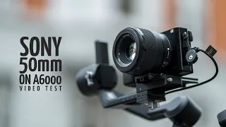 SONY 50mm f1.8 FE Video Test (on SONY a6000 + DJI Ronin SC)