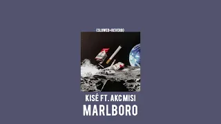 Kisé feat. AKC Misi – Marlboro (slowed + reverb)