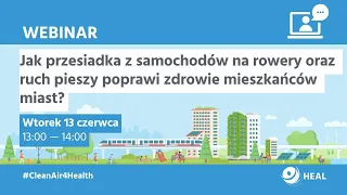 Jak przesiadka z samochodów na rowery oraz ruch pieszy poprawi zdrowie mieszkańców miast?