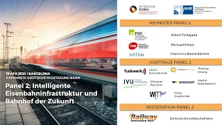 Tisch 2 | 18/04/2024 | Deutsch-Spanische Konferenz zum Eisenbahnsektor