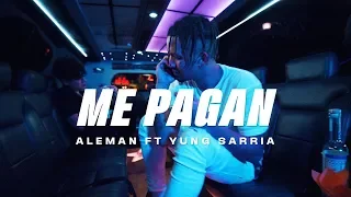 Me Pagan - Alemán Ft Yung Sarria (Video Oficial)