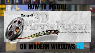 How to install 3D Movie Maker on Windows 7/8/10/11