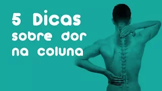 5 DICAS SOBRE DOR NA COLUNA | ReumatoCare
