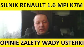 Silnik Renault/Dacia 1.6 MPI K7M opinie, recenzja, zalety, wady, usterki, spalanie, rozrząd, olej.