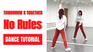 ［DANCE TUTORIAL］TXT (투모로우바이투게더) - No Rules｜short cover dance