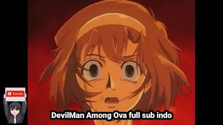 Devilman Amon ova Full sub Indonesia #devilman #devilmancrybaby #anime #devilmanamon #anime90s