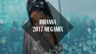 Rihanna: Megamix [2017]