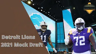 2021 NFL Mock Draft: Detroit Lions