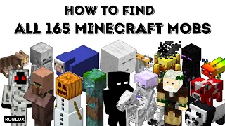 How To Find All 165 Mobs in Find The Minecraft Mobs (Roblox)