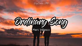 Ordinary Song - Marc Velasco (Lyric Video)